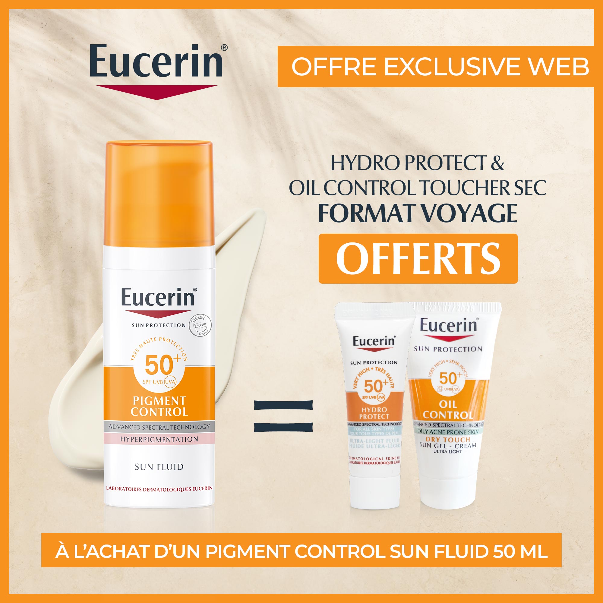 EUCERIN  SUN PROTECTION PIGMENT CONTROL Fluid Protection Spf 50+ 50 Ml =  HYDRO PROTECT & OIL CONTROL TOUCHER SEC FORMAT VOYAGE | Nova Para